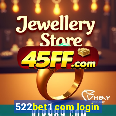522bet1 com login